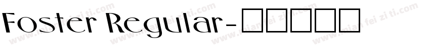 Foster Regular字体转换
